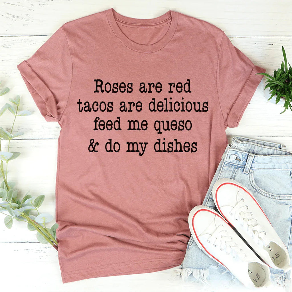Roses Are Red Tacos Delicious Tee product image 1