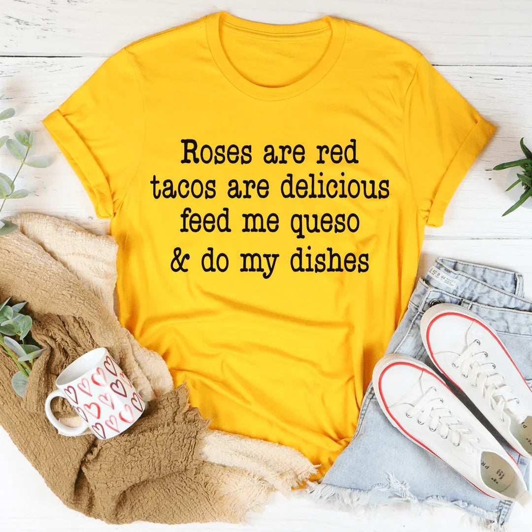 Roses Are Red Tacos Delicious Tee product image 4