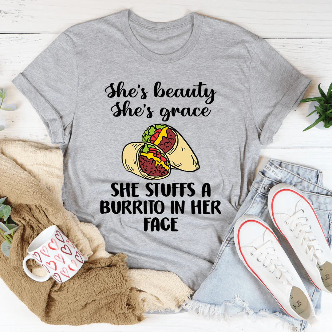 She's Beauty Grace She Stuffs A Burrito In Her Face Tee product image 2