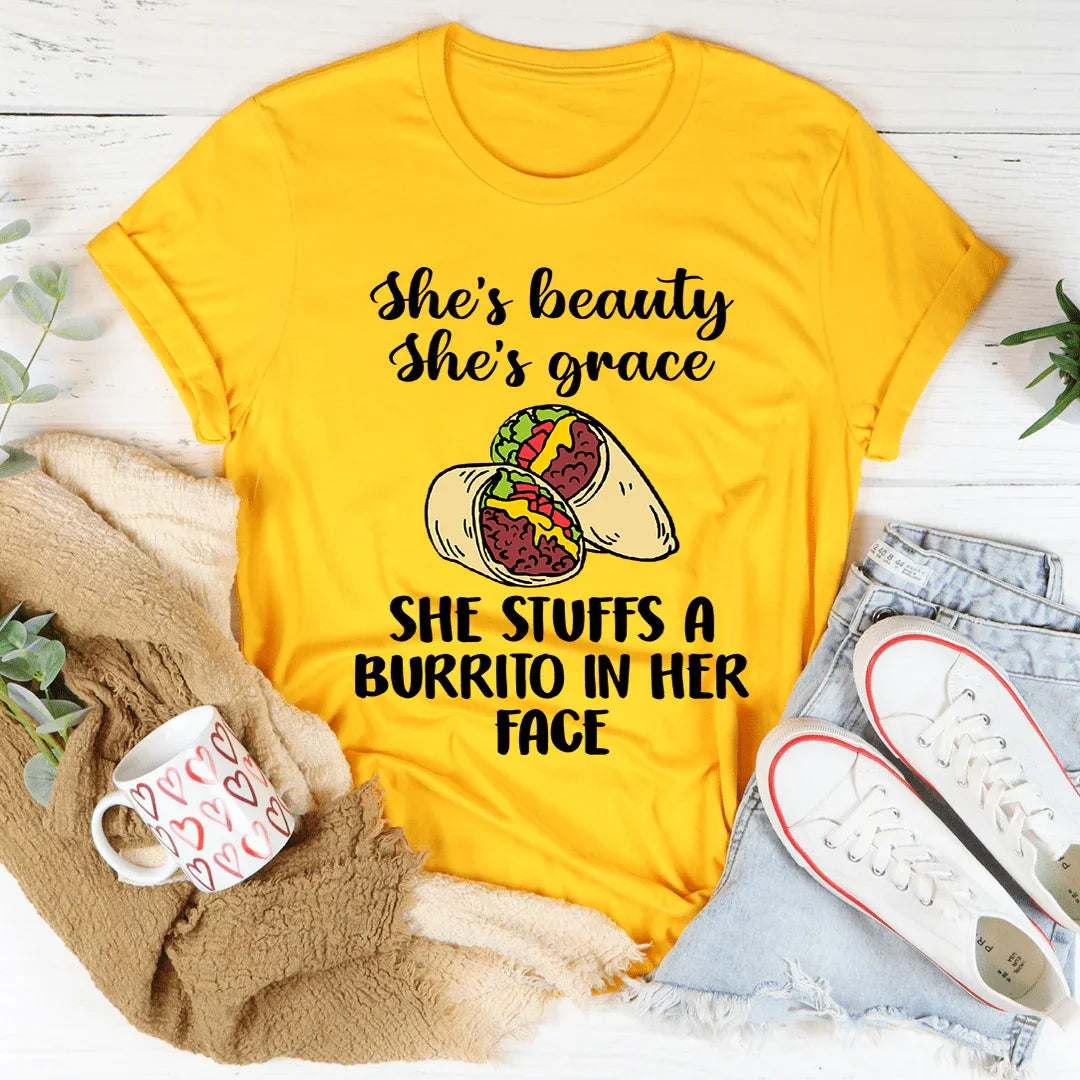 She's Beauty Grace She Stuffs A Burrito In Her Face Tee product image 1