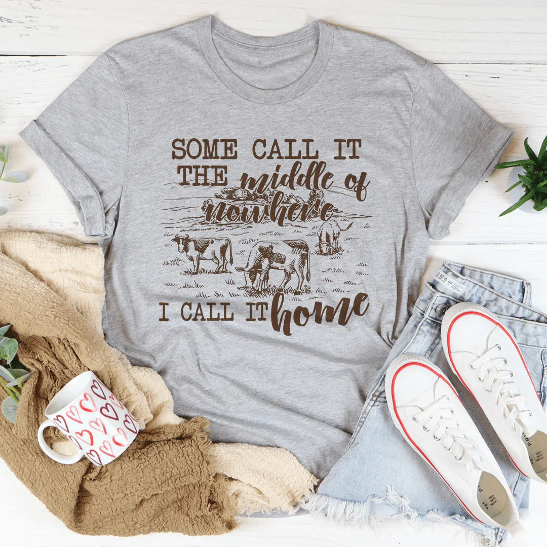 Some Call It The Middle Of Nowhere Tee product image 2