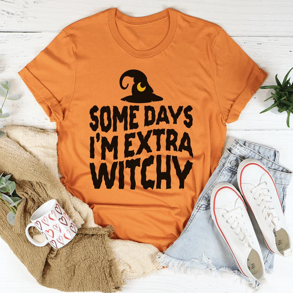 Some Days I'm Extra Witchy Tee product image 1