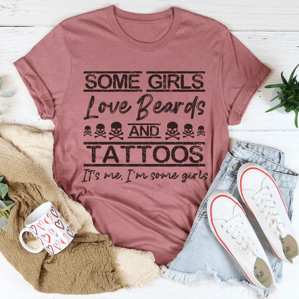 "Some Girls Love Beards And Tattoos" – Edgy Attitude product image 4