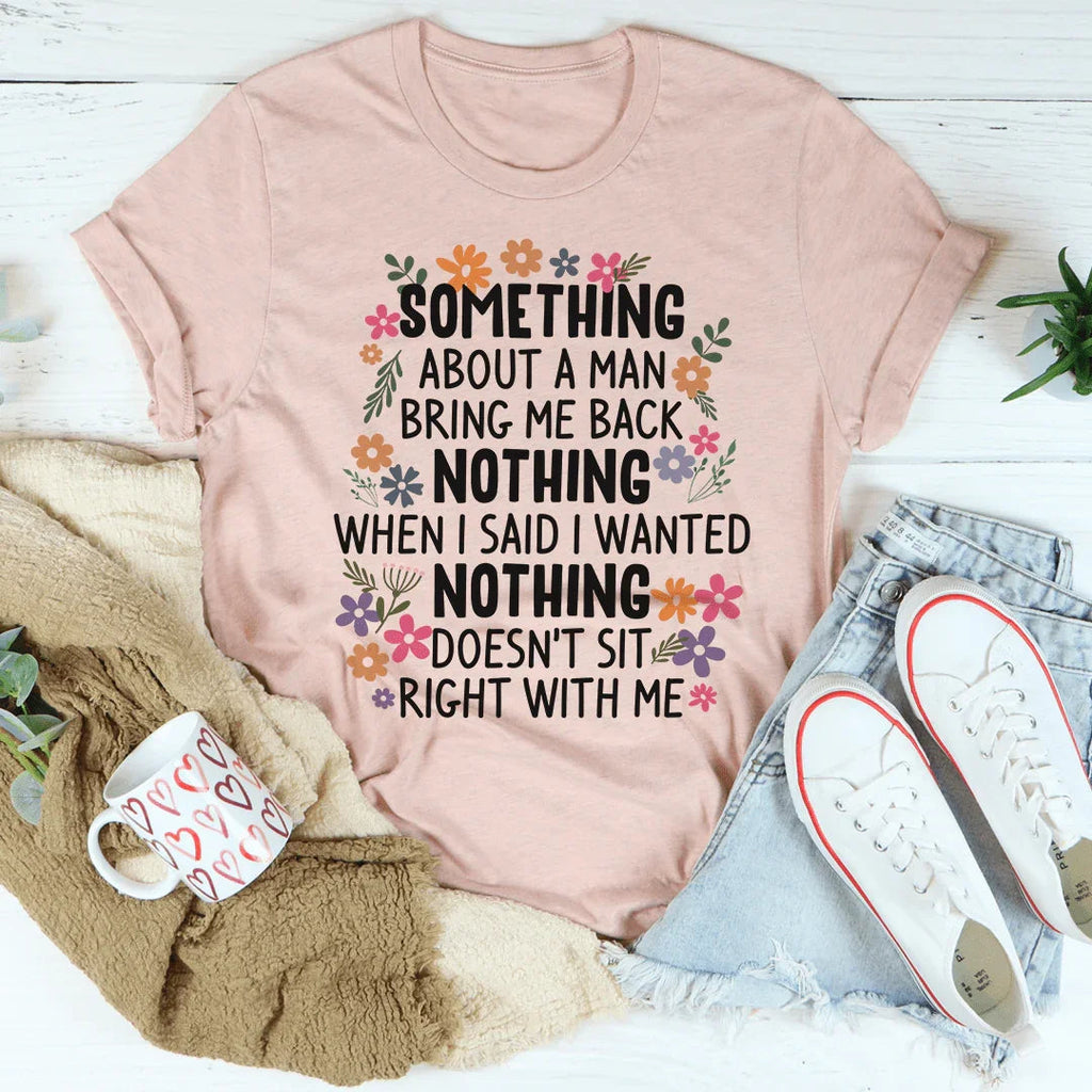 Something About A Man Tee product image 4