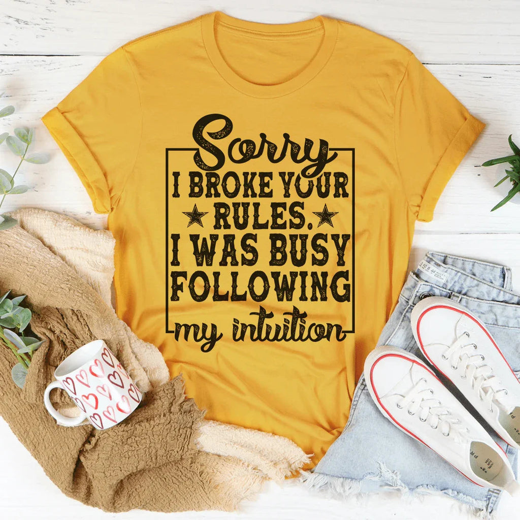 Sorry I Broke Your Rules Tee product image 4
