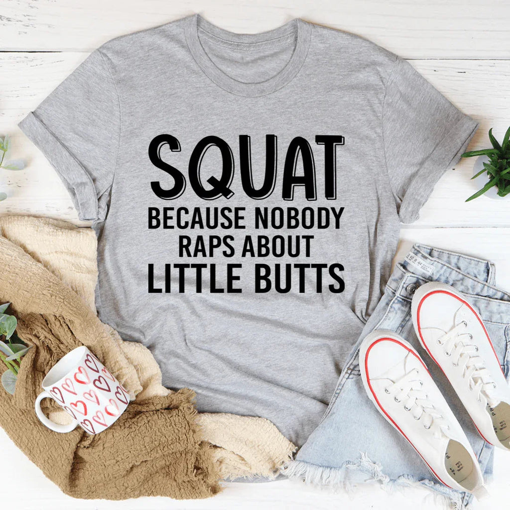 Cheeky Fitness Gym Humor Graphic Tee – \"Squat Because product image 3