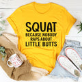 Cheeky Fitness Gym Humor Graphic Tee – \"Squat Because product image 1