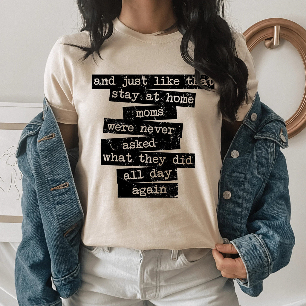 Relatable Motherhood Everyday Graphic Tee – \"Stay At Home product image 1