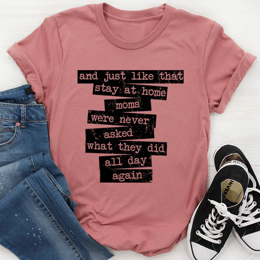 Relatable Motherhood Everyday Graphic Tee – \"Stay At Home product image 3