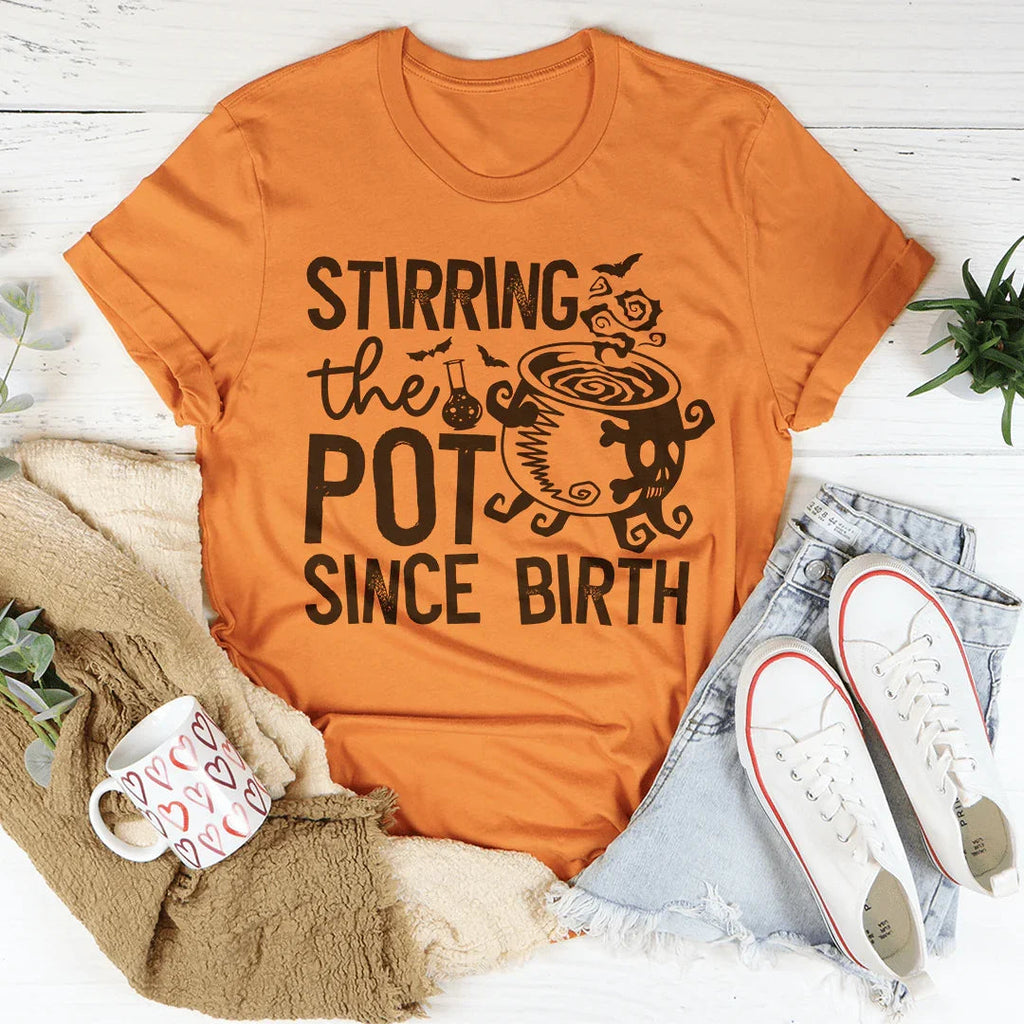 Stirring The Pot Since Birth Tee product image 3