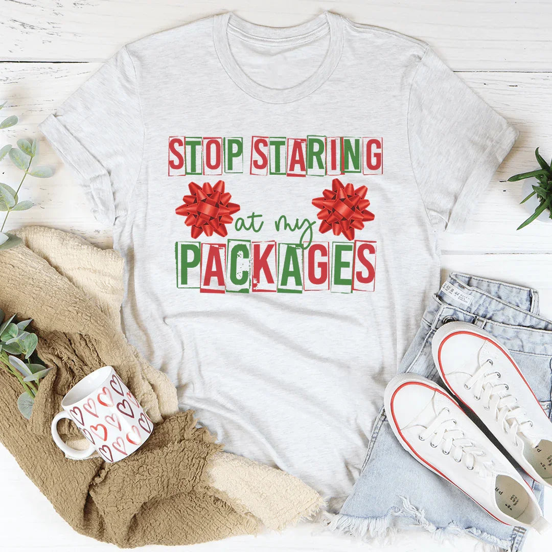 Stop Staring At My Packages Tee product image 4