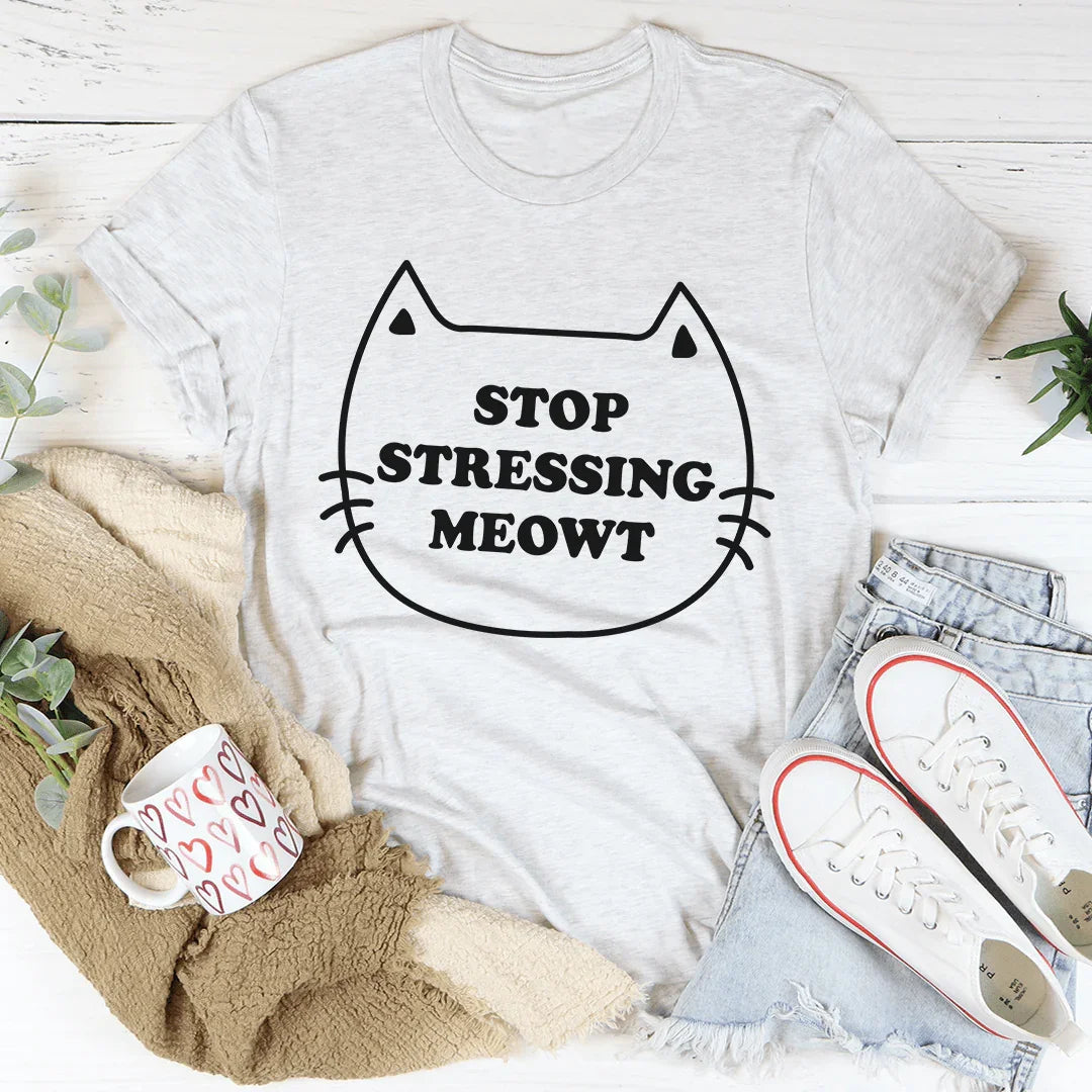 Stop Stressing Meowt Tee product image 3