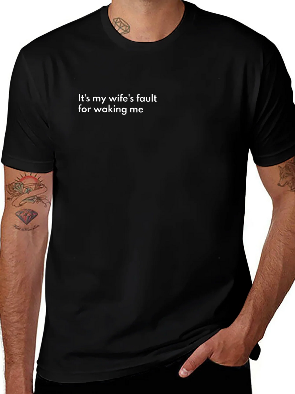 Humorous Its My Wifes Fault Black T-Shirt product image 1
