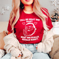 Tell Me What You Really Want Santa Tee product image 1