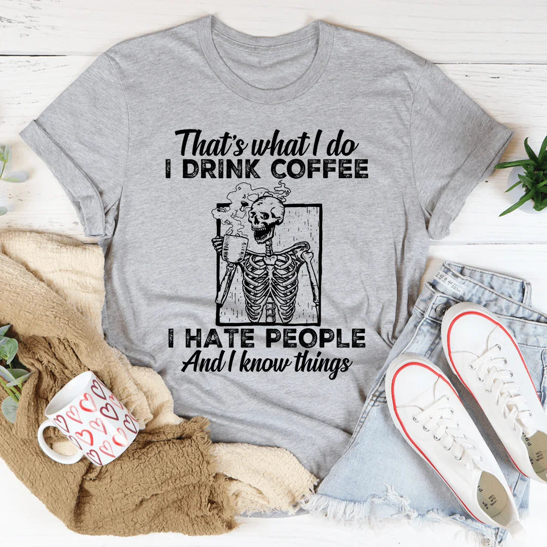 That's What I Do Coffee Tee product image 3