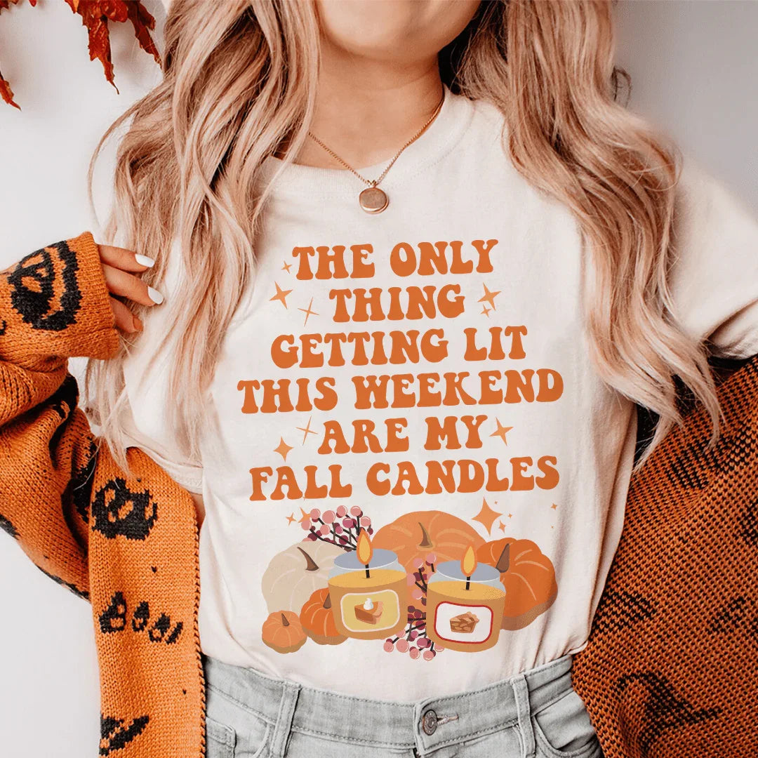 Cozy Autumn Graphic Tee – The Only Thing Getting Lit This product image 1