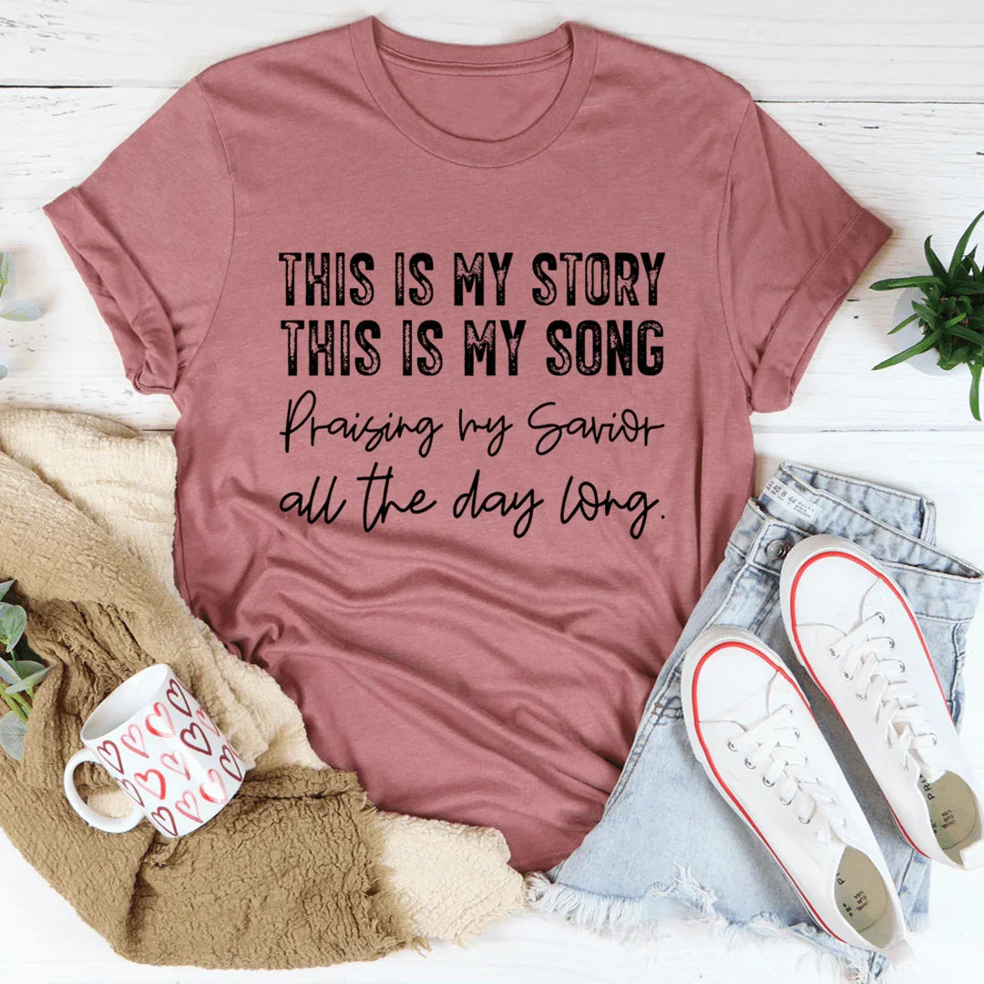 This Is My Story Is My Song Tee product image 3