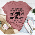 This Shirt Was Tested On Animals Tee product image 1