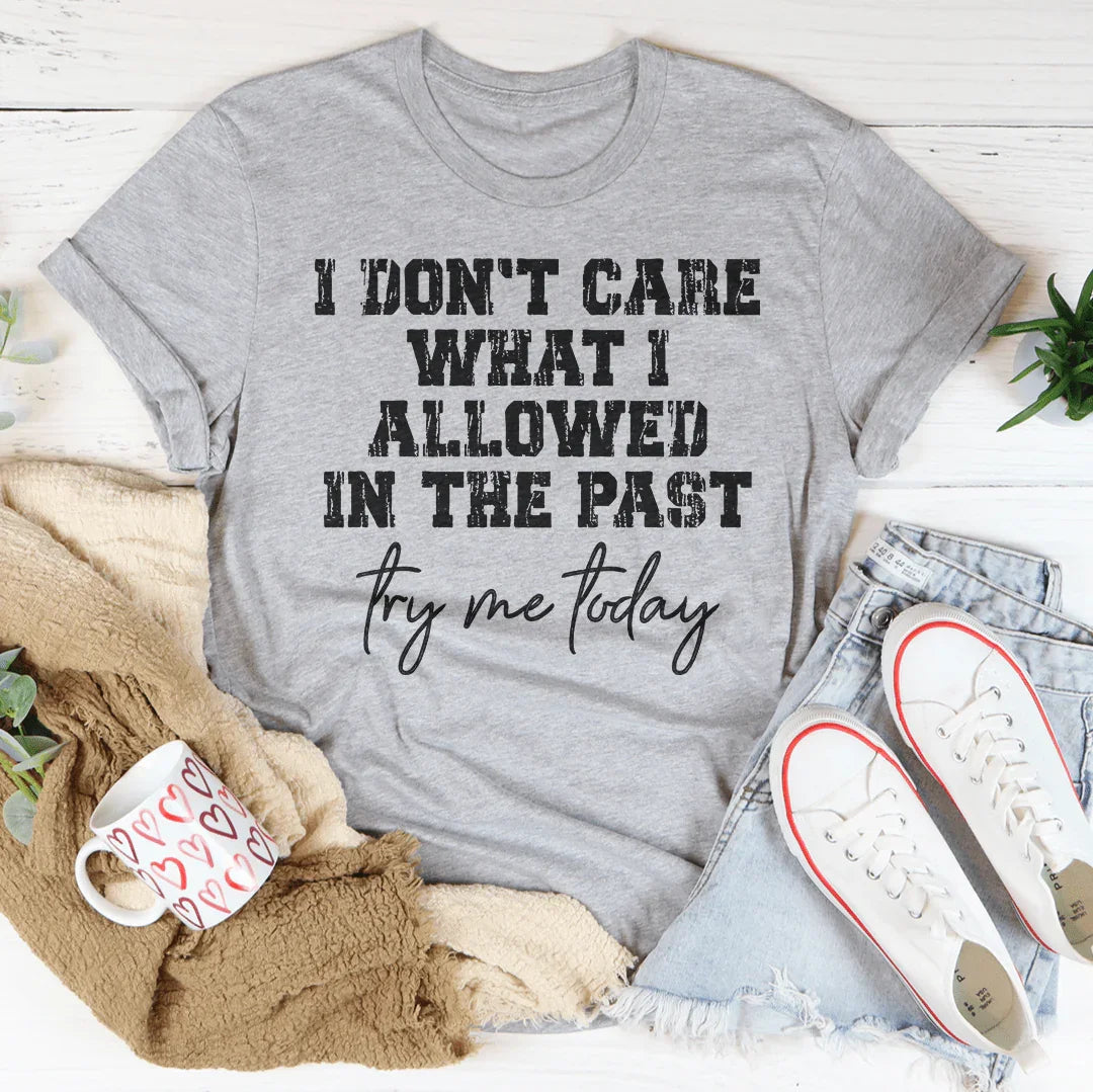 Bold Attitude Graphic Tee – \"Try Me Today\" product image 2