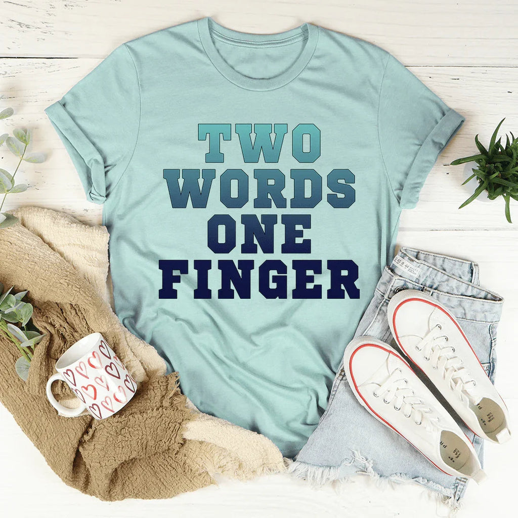 Two Words One Finger Tee product image 3