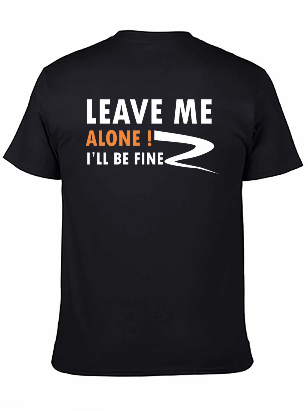 Leave Me Alone! Funny Graphic T-Shirt product image 2
