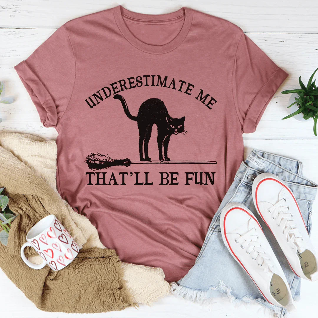 Underestimate Me Black Cat Tee product image 2