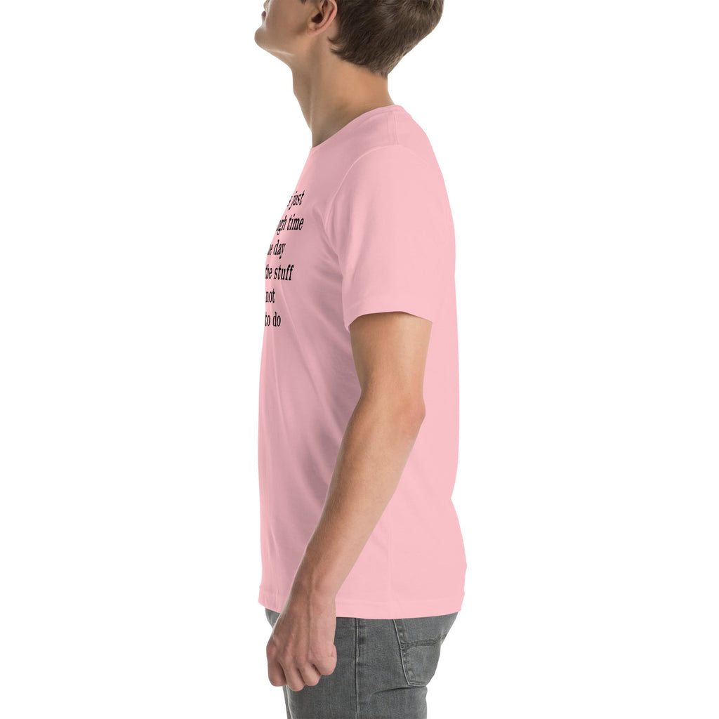 Not Enough Time In The Day Tee product image 6