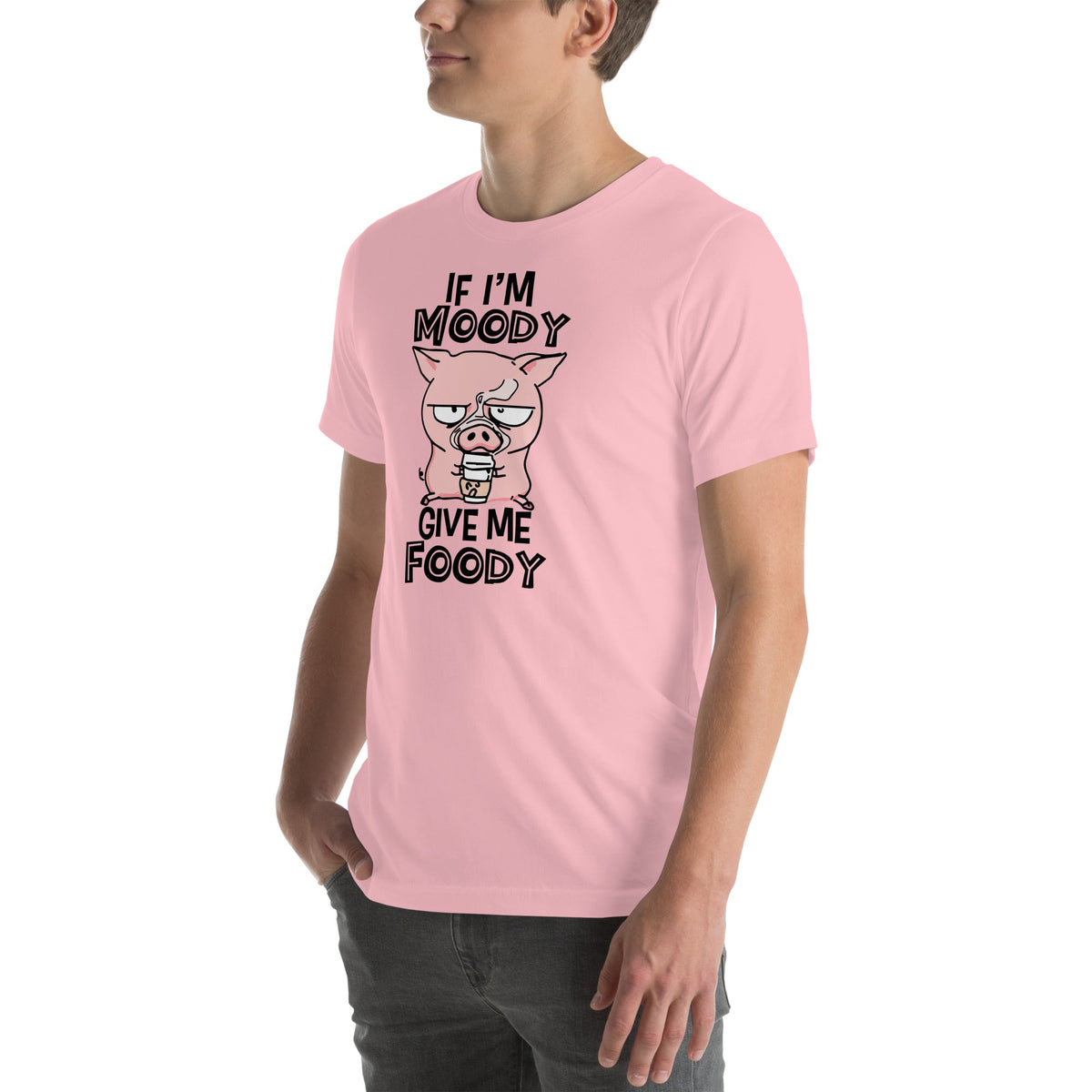 If I'm Moody Give Me Foody Tee product image 7