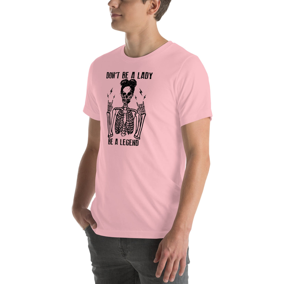 Don't Be A Lady Be A Legend Tee product image 7