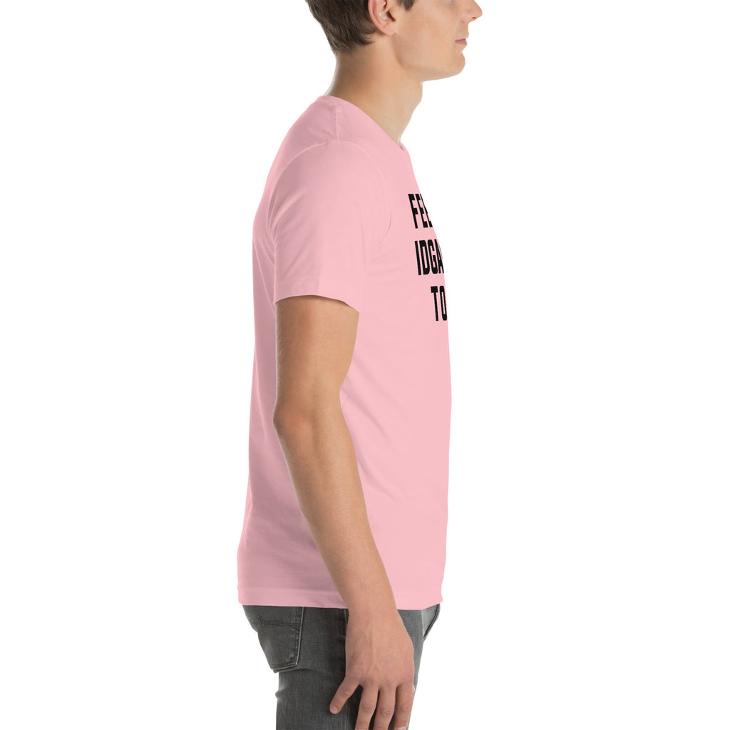 Feeling IDAF-ISH Today Tee product image 8