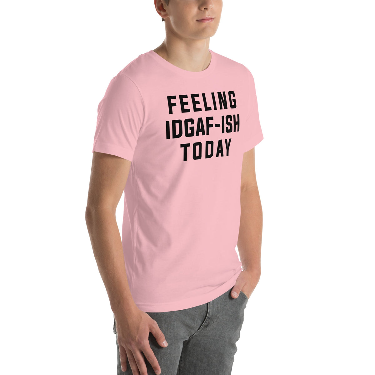 Feeling IDAF-ISH Today Tee product image 9