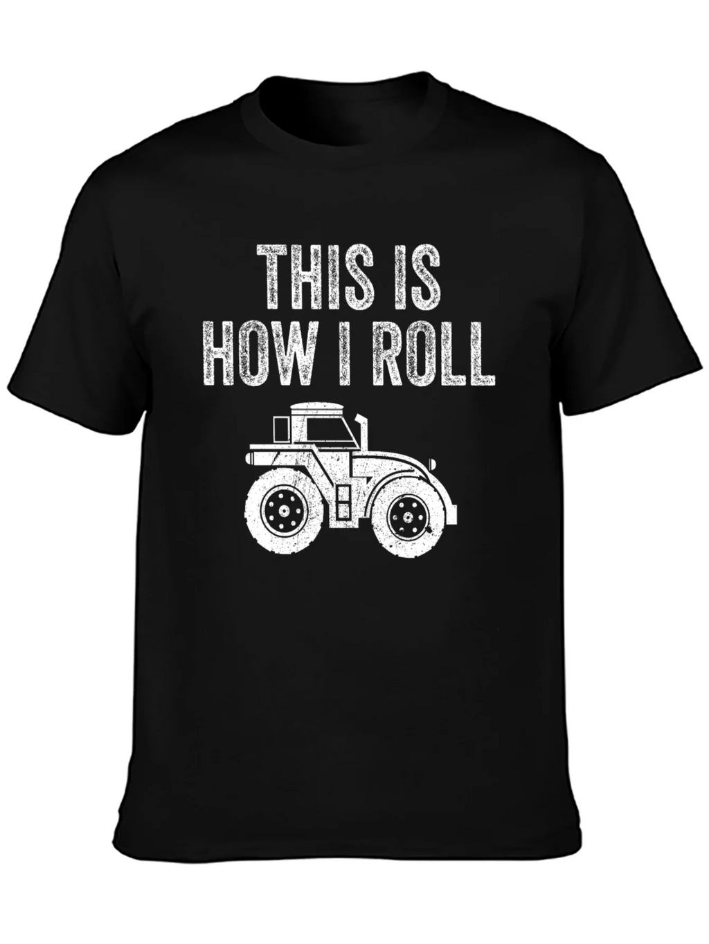 This Is How I Roll Tractor T-Shirt product image 3