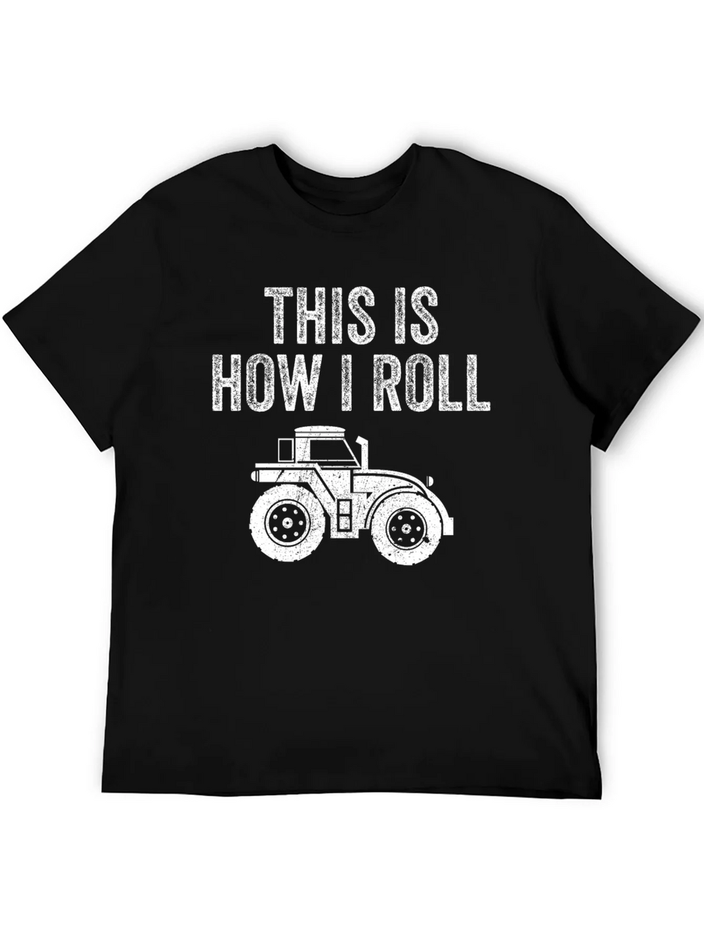 This Is How I Roll Tractor T-Shirt product image 5