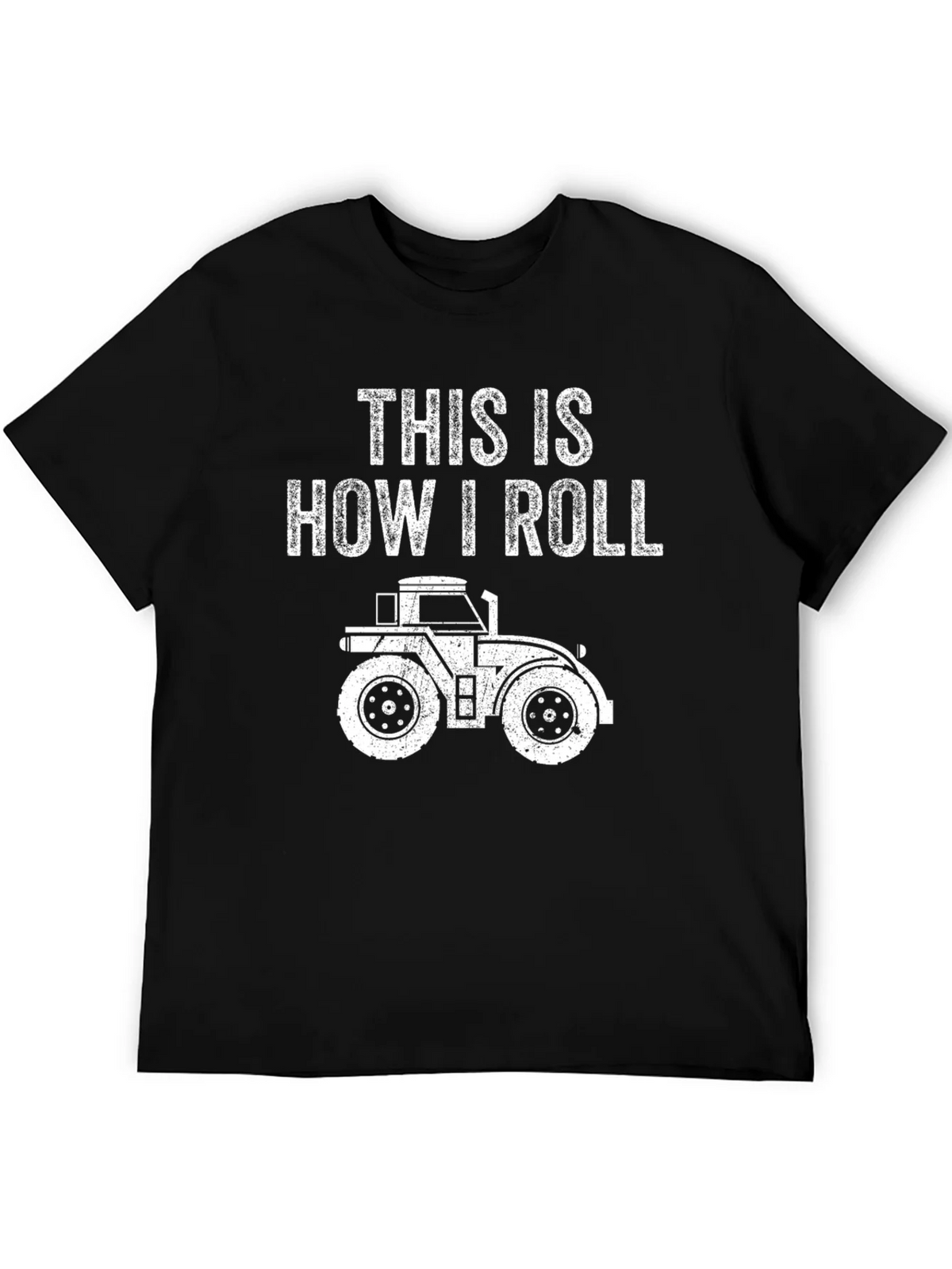 This Is How I Roll Tractor T-Shirt product image 5
