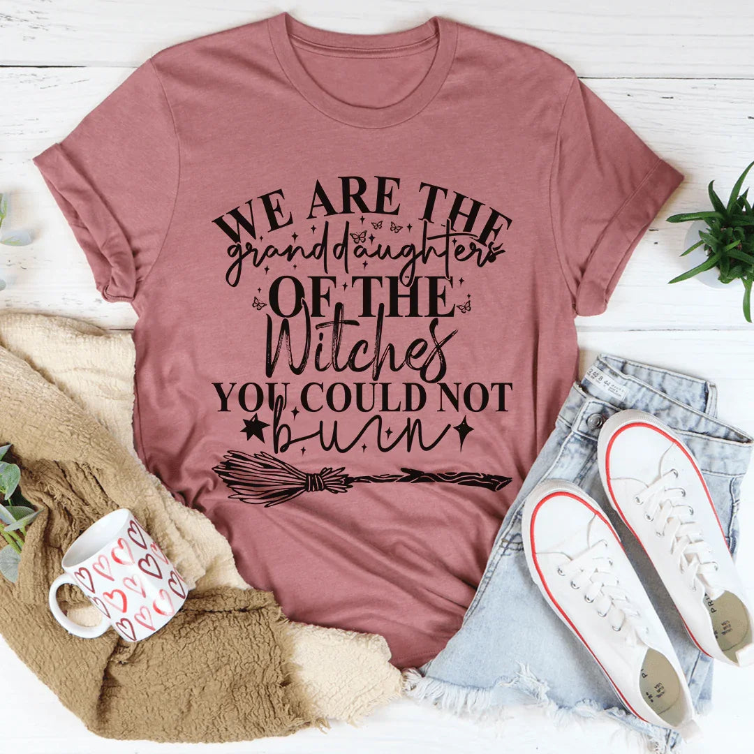 We Are The Granddaughters Of Witches You Could Not Burn Tee product image 4