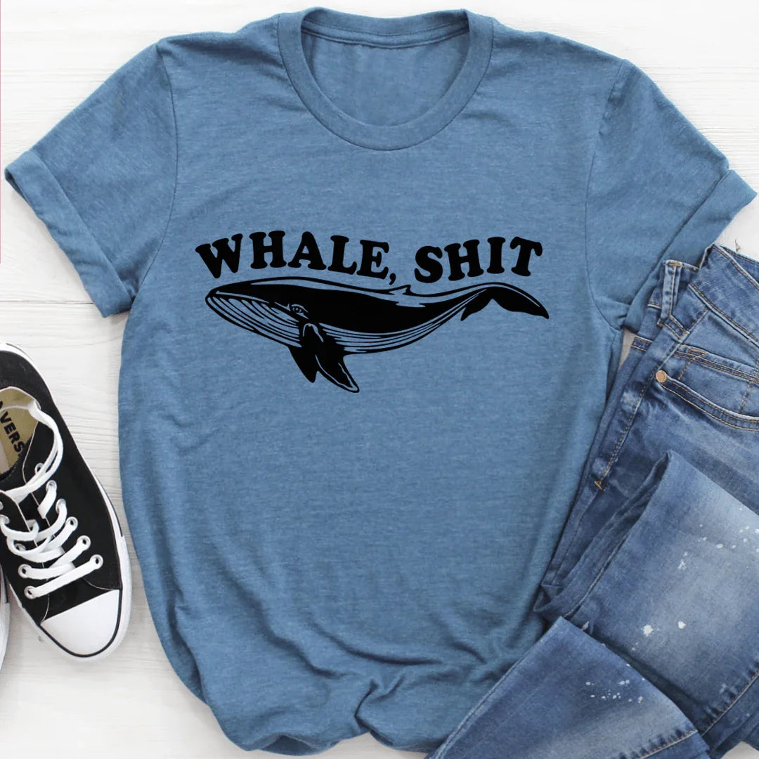 Sarcastic Marine Humor Graphic Tee – "Whale, Shit" product image 1