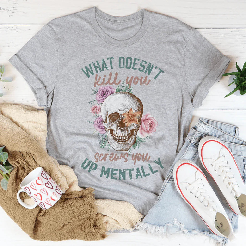 What Doesn't Kill You Tee product image 2
