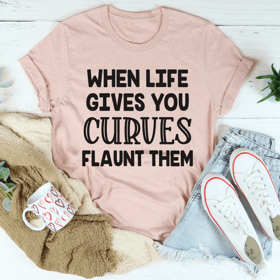 When Life Gives You Curves Tee product image 4