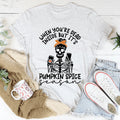 When You're Dead Inside But It's Pumpkin Spice Season Tee product image 1