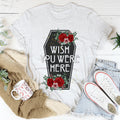 Wish You Were Here Coffin Tee product image 1