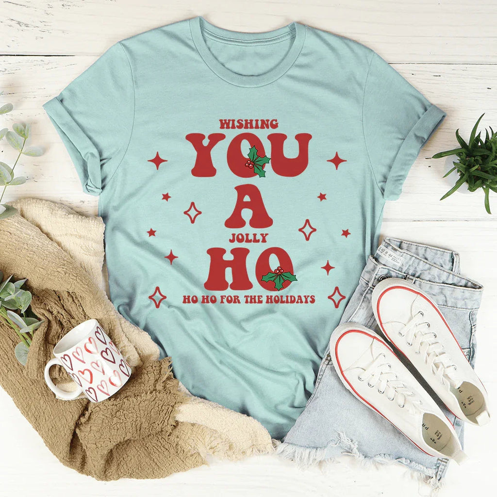 Wishing You A Jolly Ho Ho Ho For The Holidays Tee product image 1