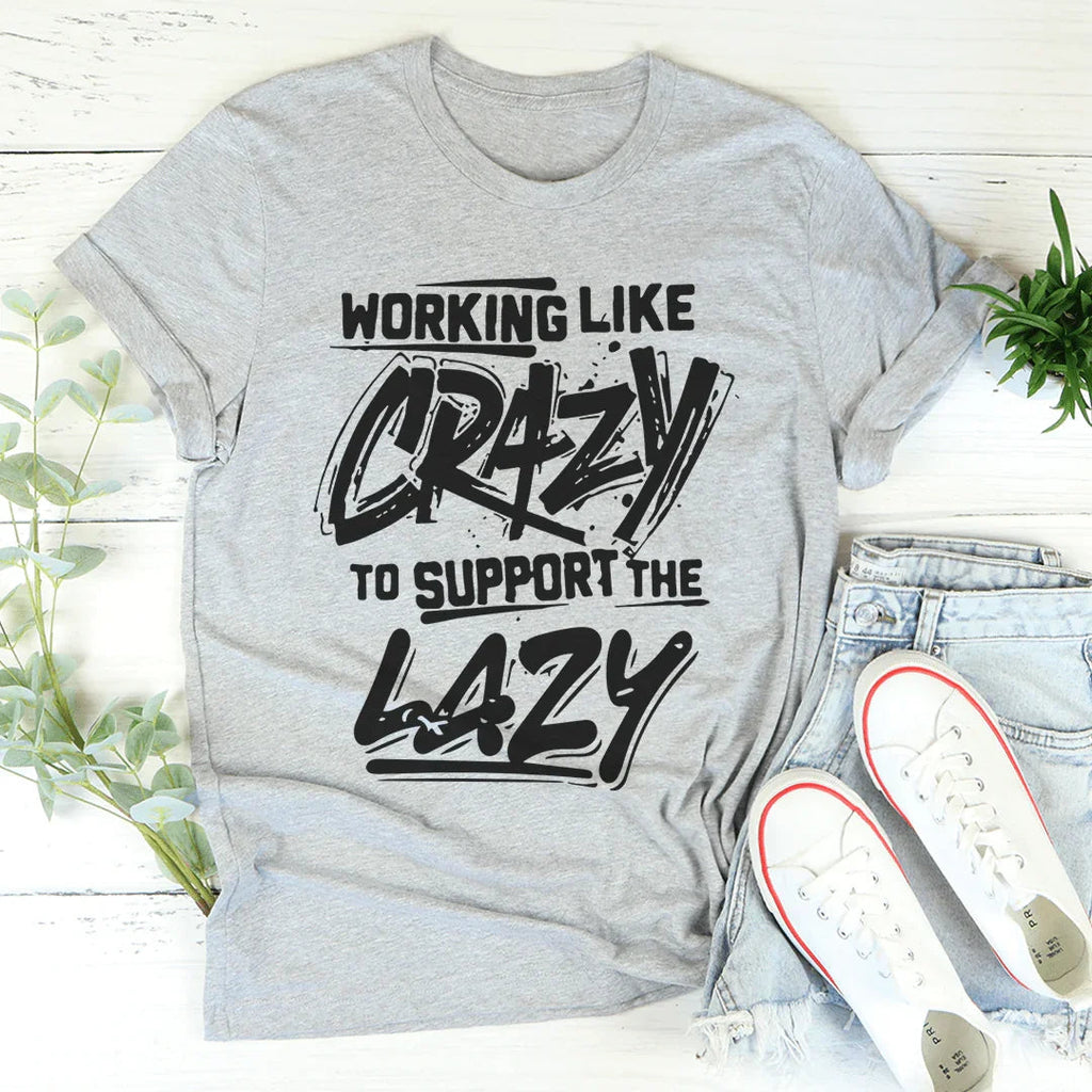 Working Like Crazy Tee product image 2