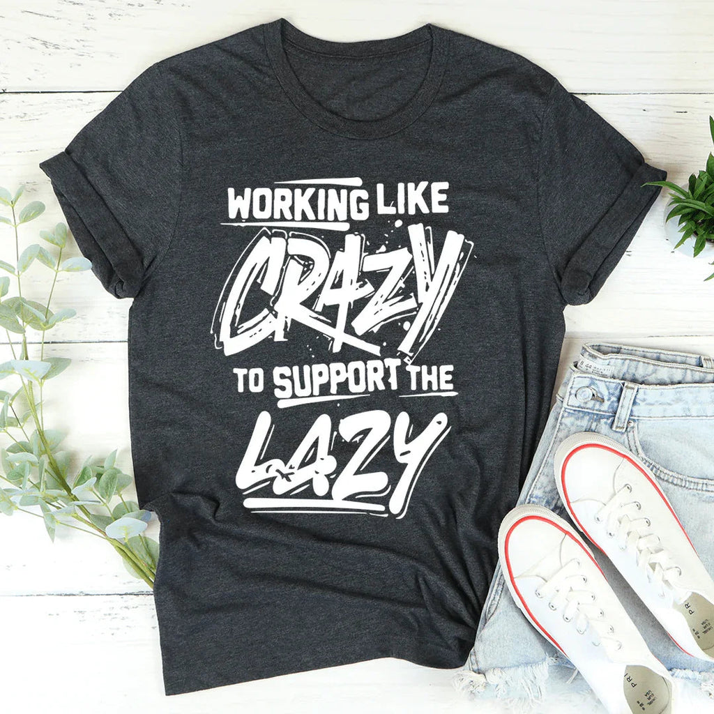 Working Like Crazy Tee product image 3