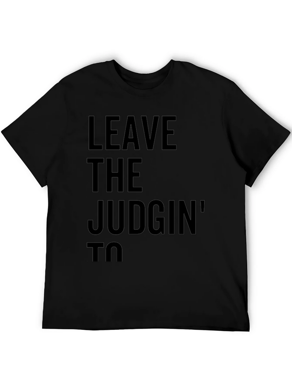Leave the Judgin to Me Graphic Tee product image 5