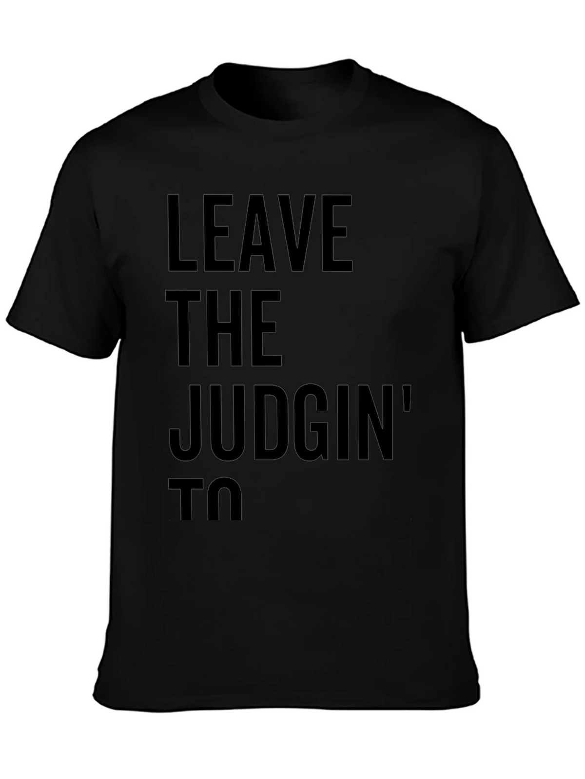 Leave the Judgin to Me Graphic Tee product image 3