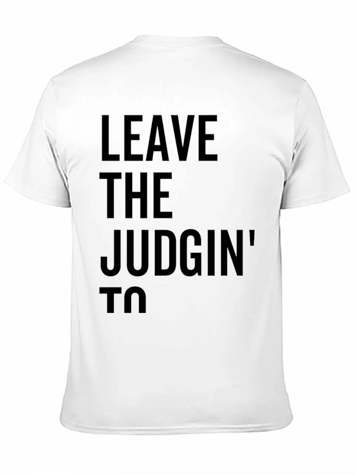 Leave the Judgin to Me Graphic Tee product image 9