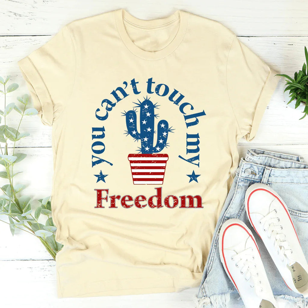You Can't Touch My Freedom Tee product image 3