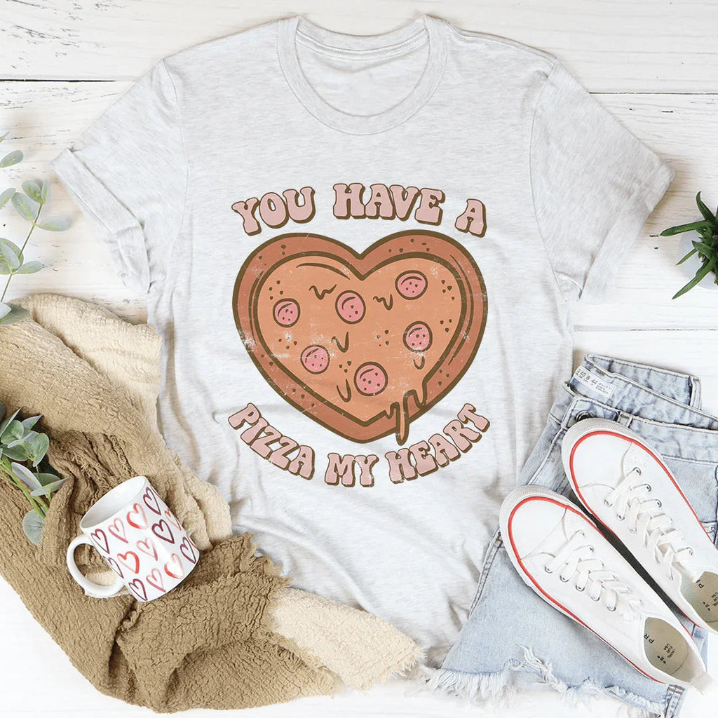 You Have A Pizza My Heart Tee product image 1