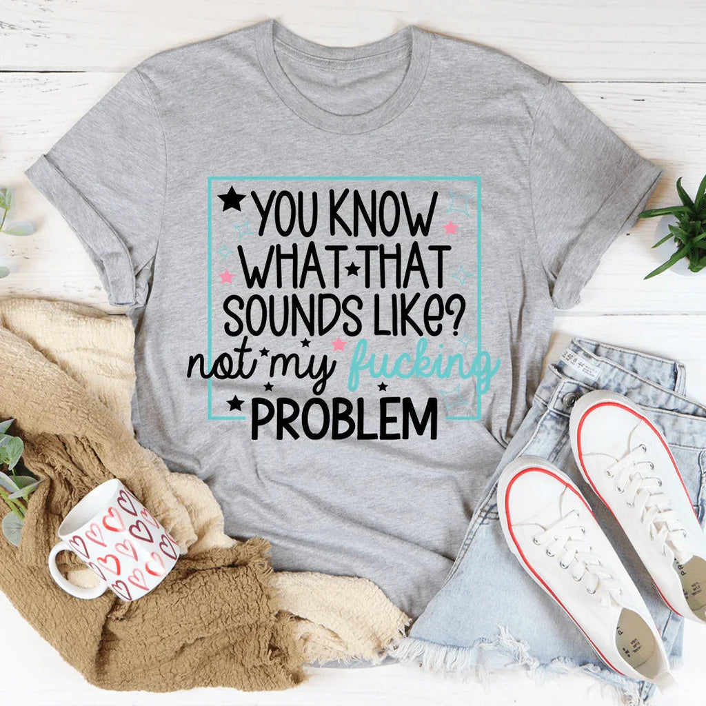 You Know What Tee product image 2