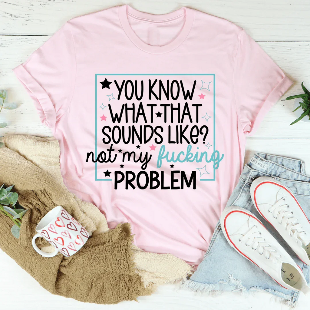 You Know What Tee product image 1